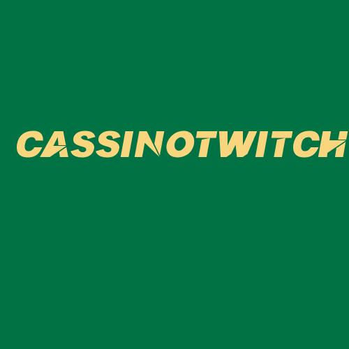 Logo da CASSINOTWITCH